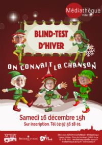 Blind-test d'hiver. Le samedi 16 décembre 2017 à Auray. Morbihan.  15H00